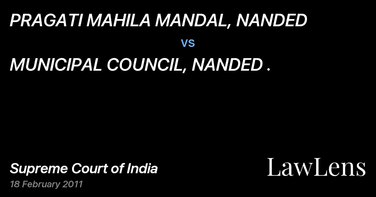 Preview image for PRAGATI MAHILA MANDAL, NANDED vs. MUNICIPAL COUNCIL, NANDED .