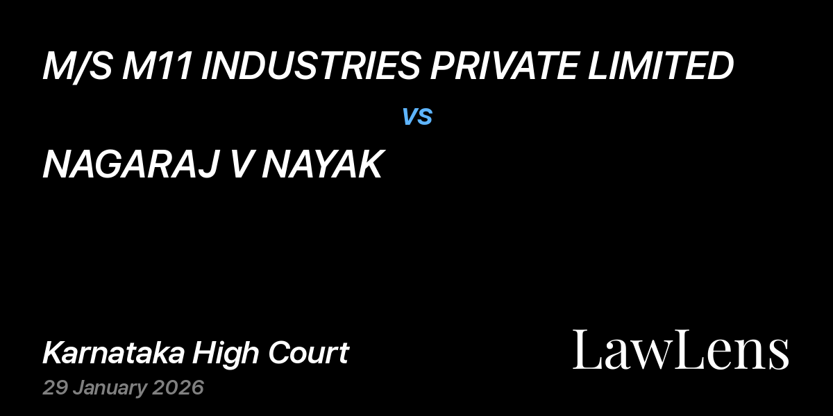 Preview image for M/S M11 INDUSTRIES PRIVATE LIMITED vs. NAGARAJ V NAYAK