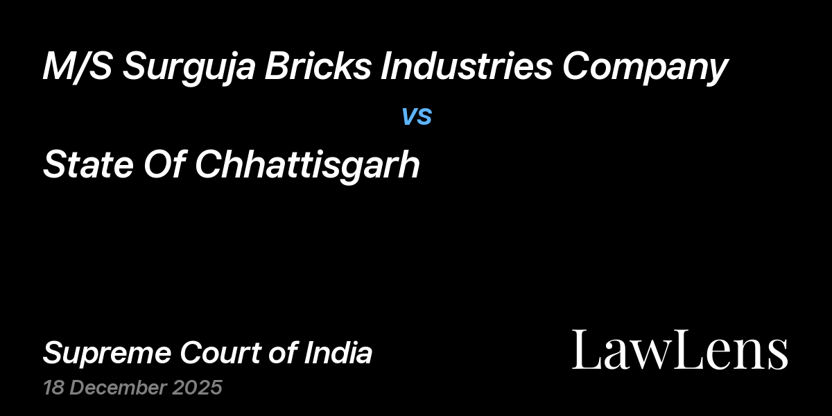 Preview image for M/S Surguja Bricks Industries Company vs. State Of Chhattisgarh