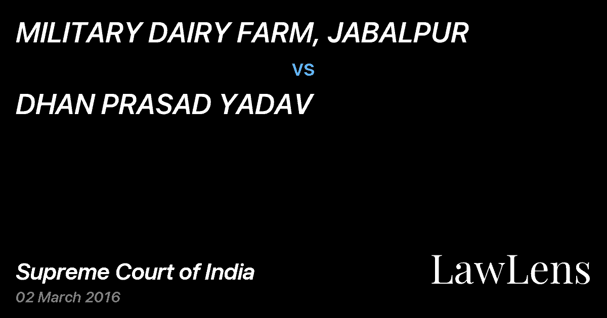 Preview image for MILITARY DAIRY FARM, JABALPUR vs. DHAN PRASAD YADAV