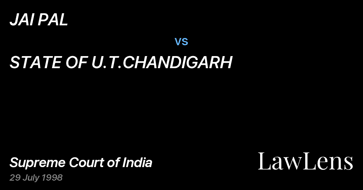 Preview image for JAI PAL vs. STATE OF U.T.CHANDIGARH