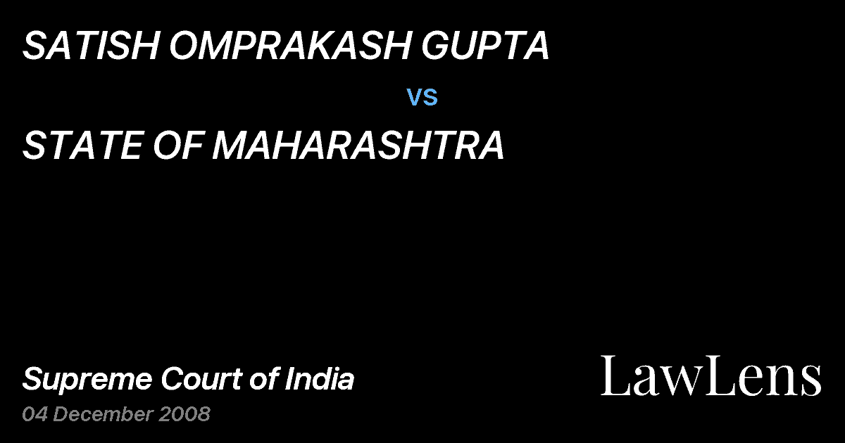 Preview image for SATISH OMPRAKASH GUPTA vs. STATE OF MAHARASHTRA