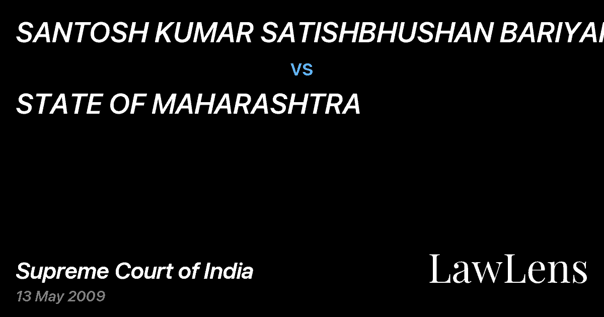 Preview image for SANTOSH KUMAR SATISHBHUSHAN BARIYAR vs. STATE OF MAHARASHTRA