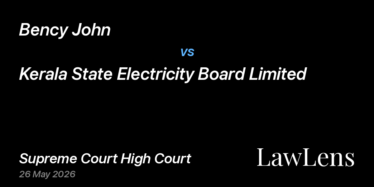 Preview image for Bency John vs. Kerala State Electricity Board Limited