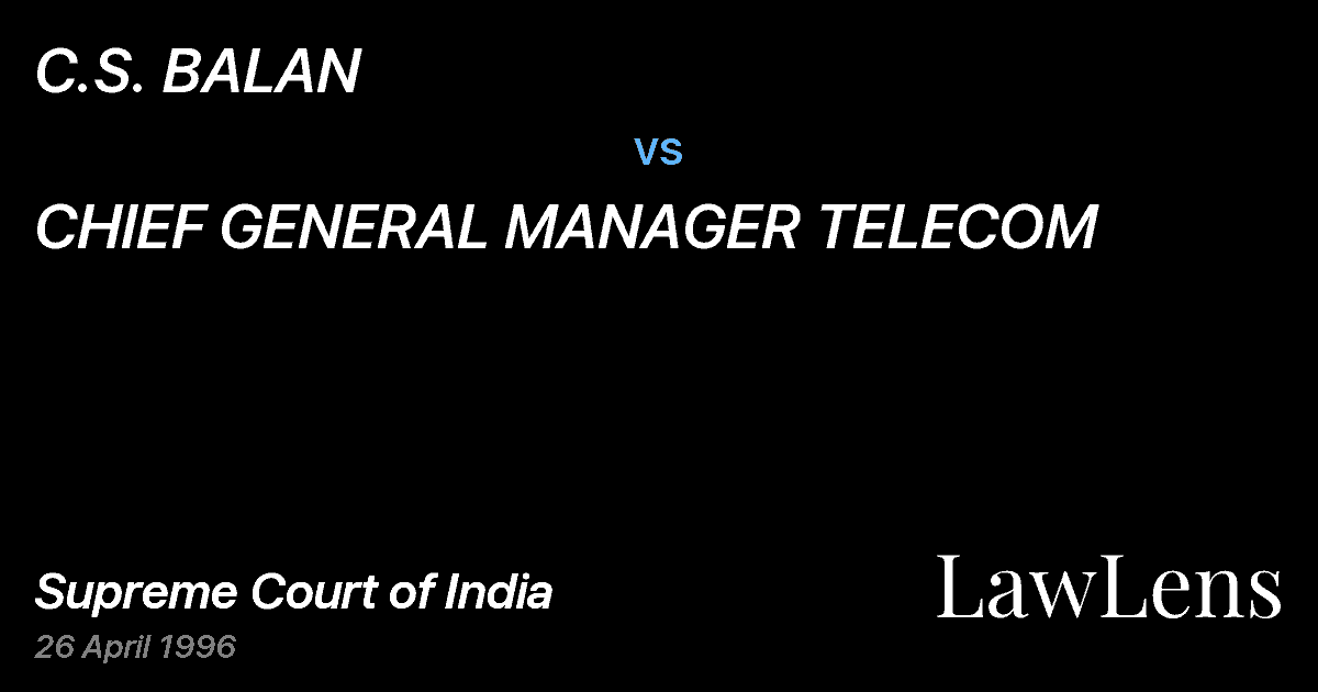 Preview image for C.S. BALAN vs. CHIEF GENERAL MANAGER TELECOM