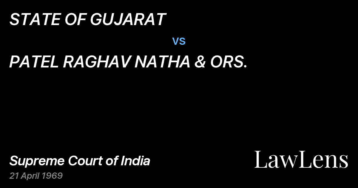 Preview image for STATE OF GUJARAT vs. PATEL RAGHAV NATHA & ORS.