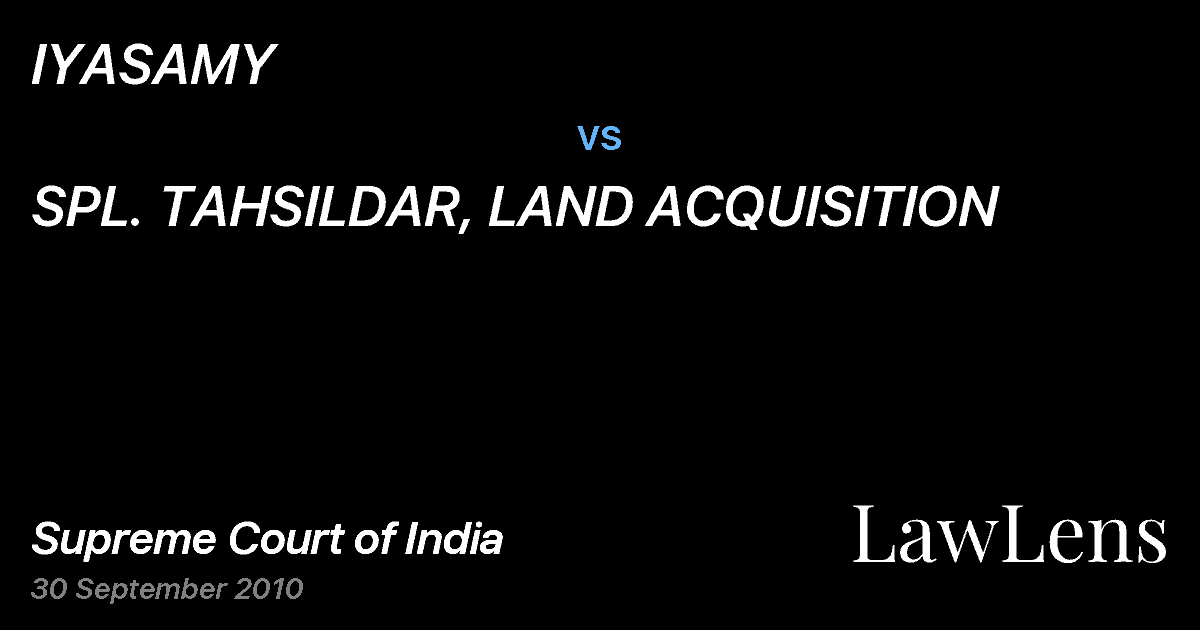 Preview image for IYASAMY vs. SPL. TAHSILDAR, LAND ACQUISITION