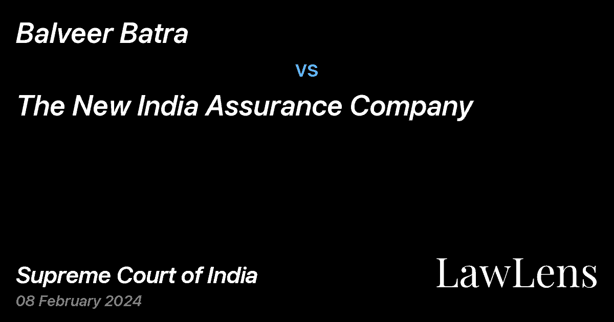 Preview image for Balveer Batra vs. The New India Assurance Company