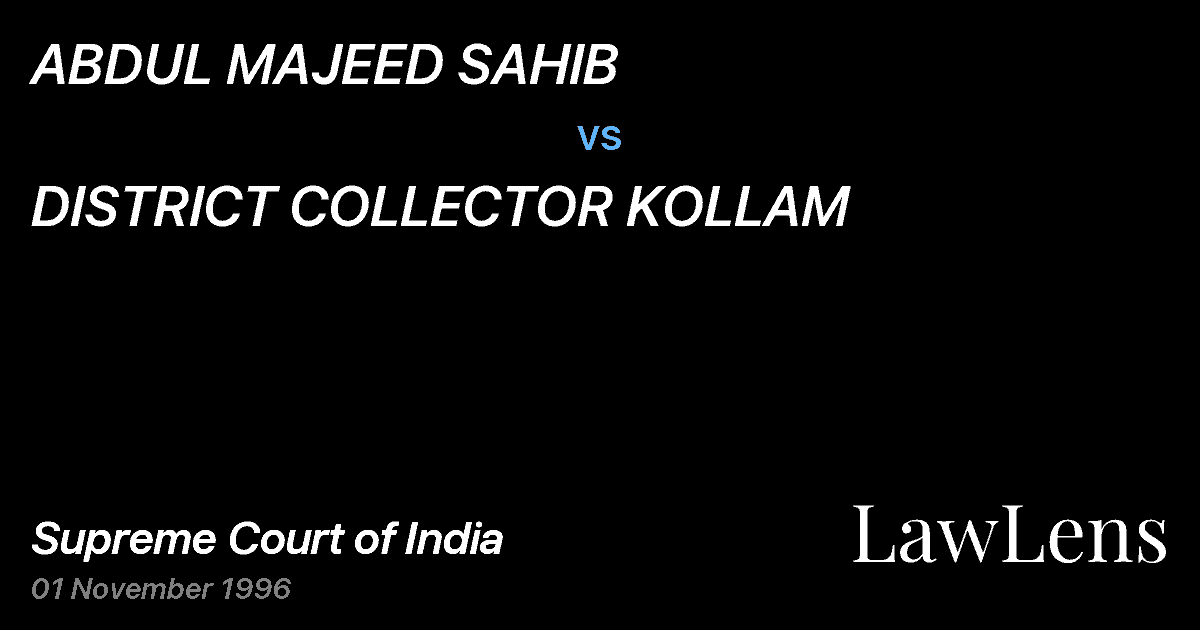 Preview image for ABDUL MAJEED SAHIB vs. DISTRICT COLLECTOR KOLLAM
