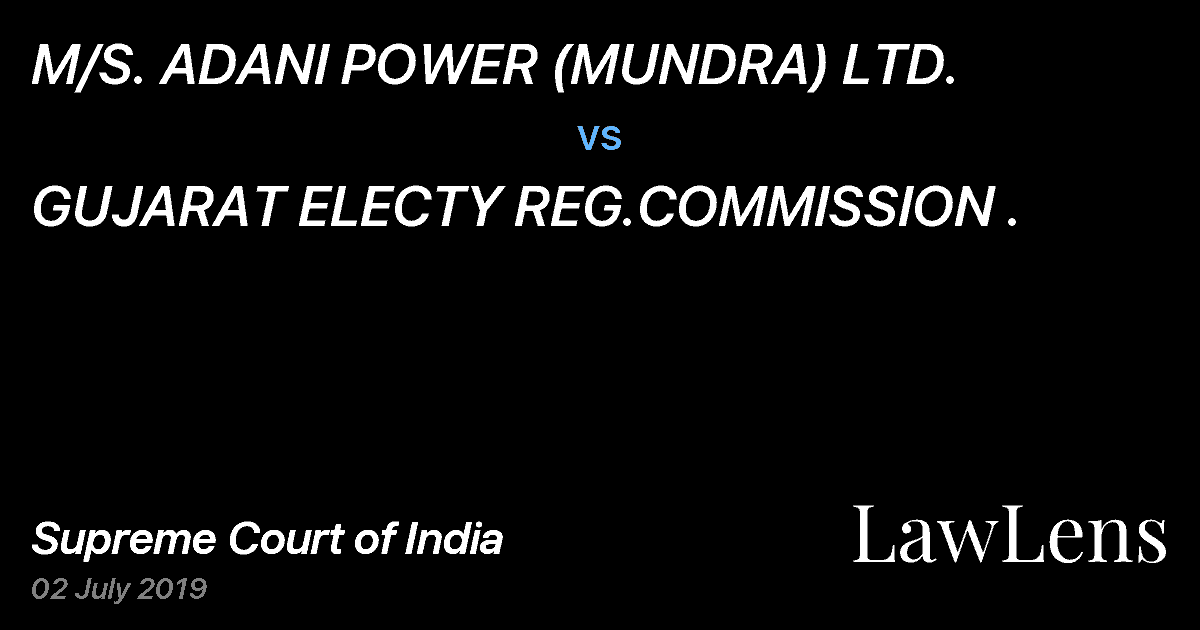 Preview image for M/S. ADANI POWER (MUNDRA) LTD. vs. GUJARAT ELECTY REG.COMMISSION .