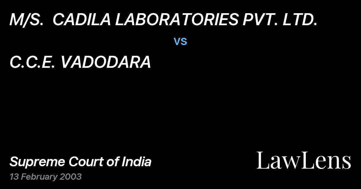 Preview image for M/S.  CADILA LABORATORIES PVT. LTD. vs. C.C.E. VADODARA