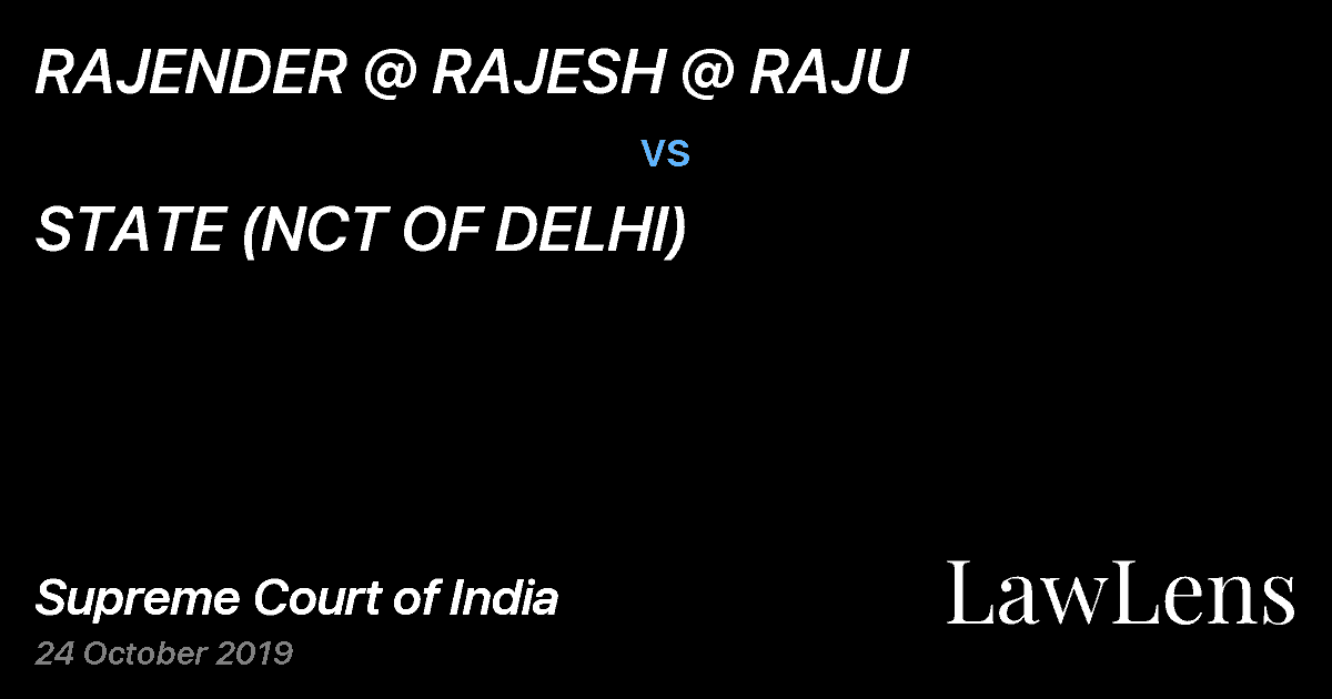 Preview image for RAJENDER @ RAJESH @ RAJU vs. STATE (NCT OF DELHI)