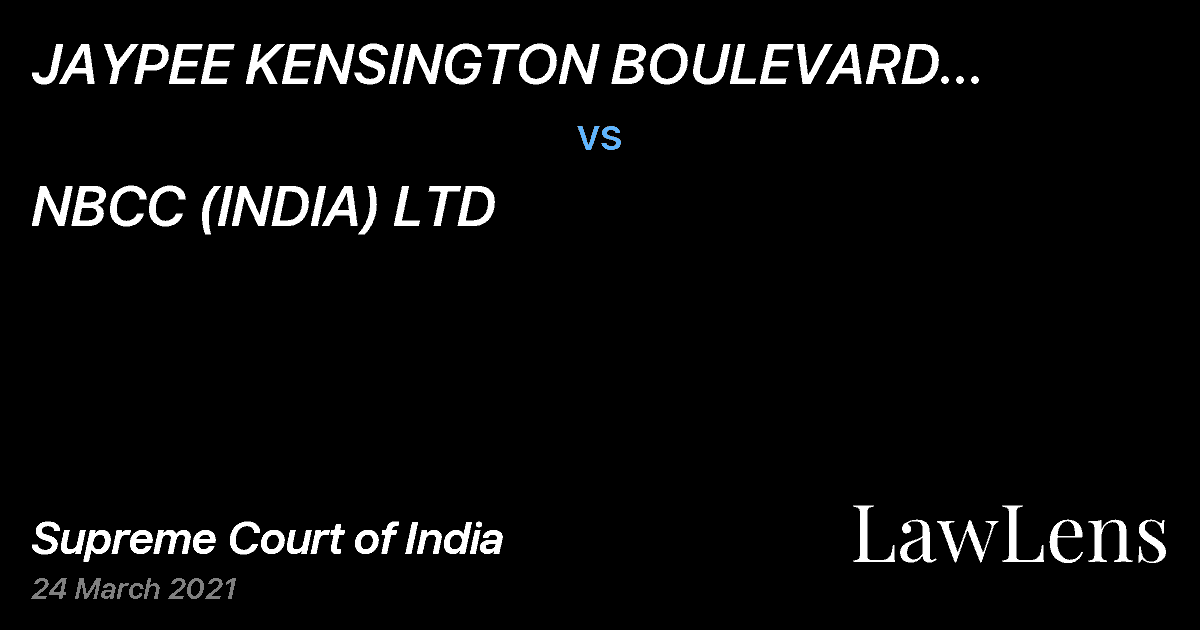 Preview image for JAYPEE KENSINGTON BOULEVARD APARTMENTS WELFARE ASSOCIATION vs. NBCC (INDIA) LTD