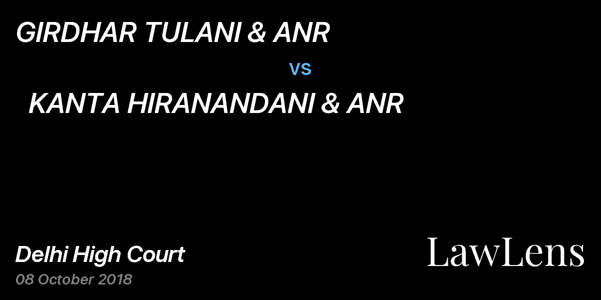 Preview image for GIRDHAR TULANI & ANR  vs.   KANTA HIRANANDANI & ANR