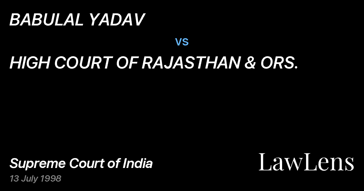 Preview image for BABULAL YADAV vs. HIGH COURT OF RAJASTHAN & ORS.