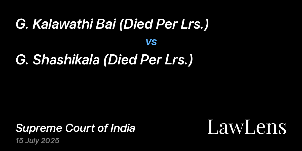 Preview image for G. Kalawathi Bai (Died Per Lrs.) vs. G. Shashikala (Died Per Lrs.)