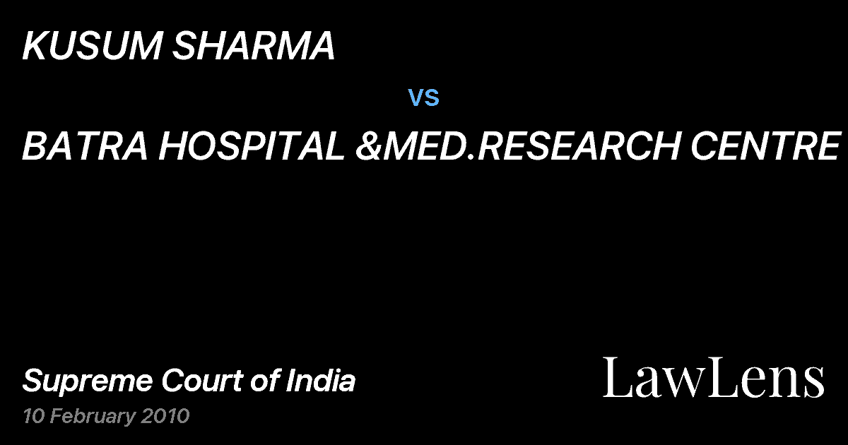 Preview image for KUSUM SHARMA vs. BATRA HOSPITAL &MED.RESEARCH CENTRE &ORS