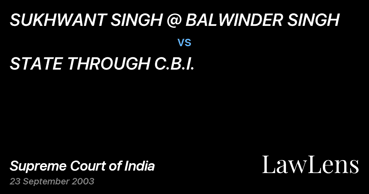 Preview image for SUKHWANT SINGH @ BALWINDER SINGH vs. STATE THROUGH C.B.I.
