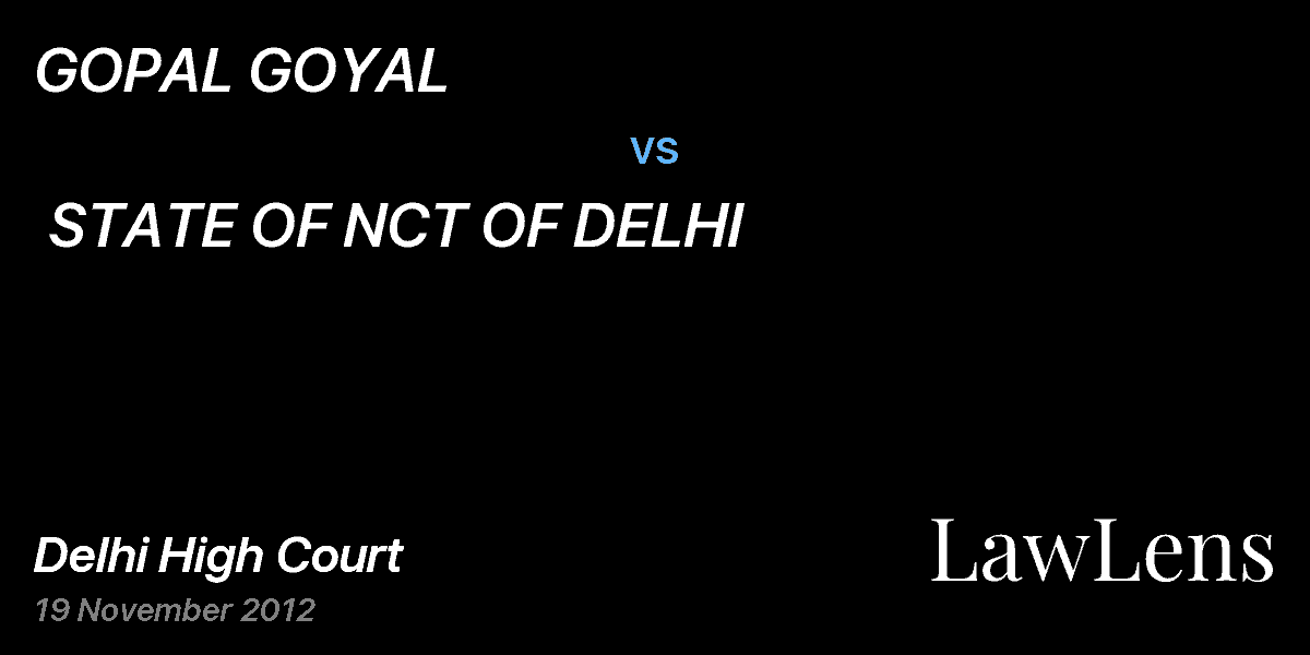 Preview image for GOPAL GOYAL  vs.  STATE OF NCT OF DELHI