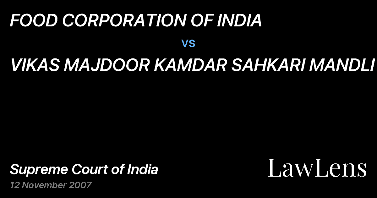 Preview image for FOOD CORPORATION OF INDIA vs. VIKAS MAJDOOR KAMDAR SAHKARI MANDLI LTD.
