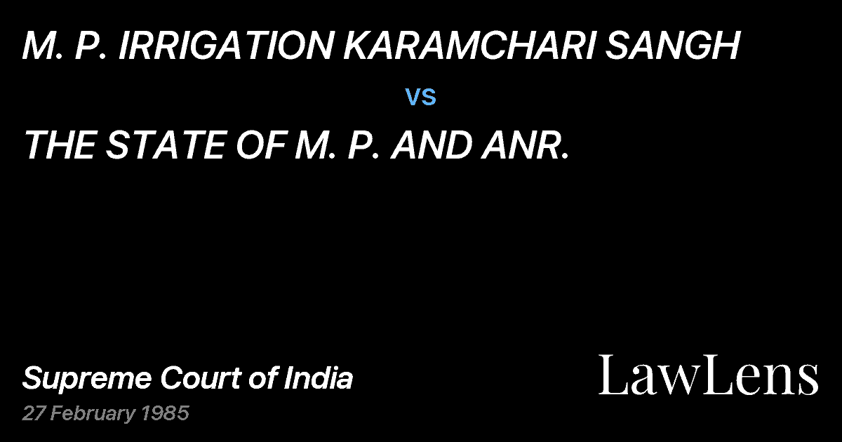 Preview image for M. P. IRRIGATION KARAMCHARI SANGH vs. THE STATE OF M. P. AND ANR.