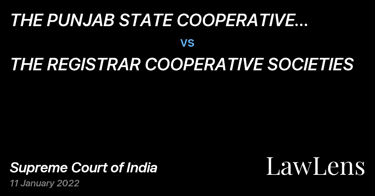 Preview image for THE PUNJAB STATE COOPERATIVE AGRICULTURAL DEVELOPMENT BANK LTD vs. THE REGISTRAR COOPERATIVE SOCIETIES