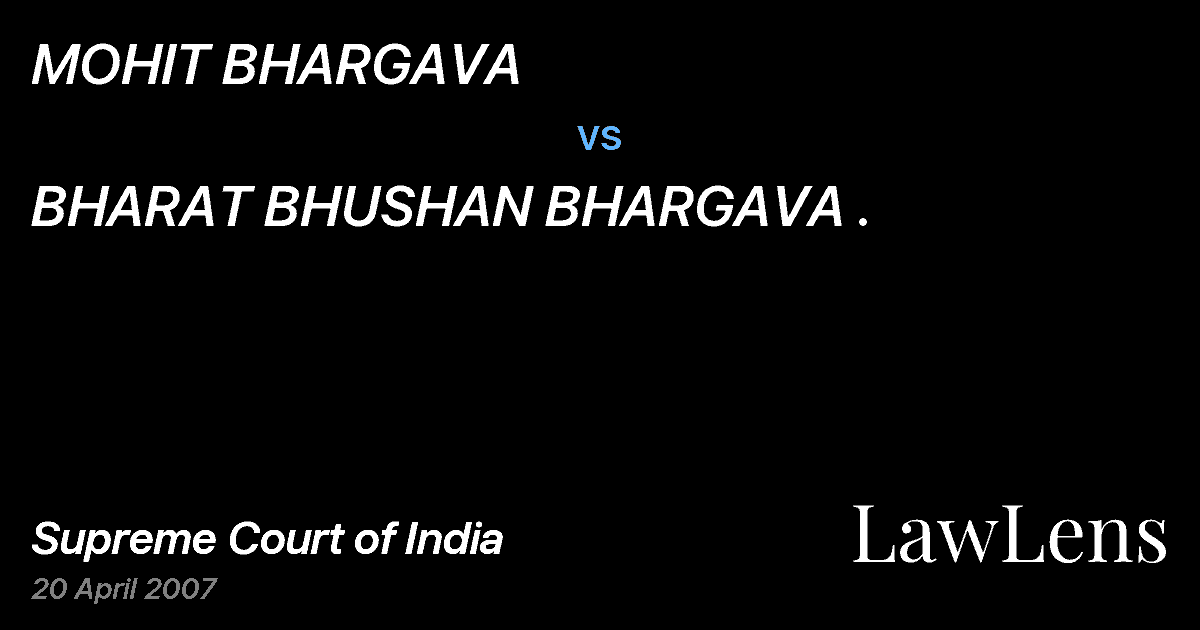 Preview image for MOHIT BHARGAVA vs. BHARAT BHUSHAN BHARGAVA .