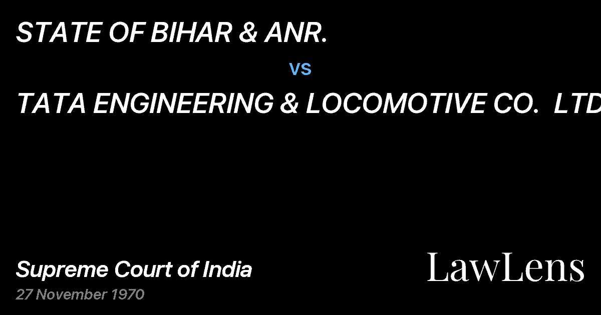 Preview image for STATE OF BIHAR & ANR. vs. TATA ENGINEERING & LOCOMOTIVE CO.  LTD.