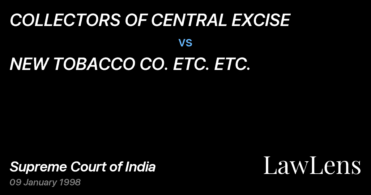 Preview image for COLLECTORS OF CENTRAL EXCISE vs. NEW TOBACCO CO. ETC. ETC.