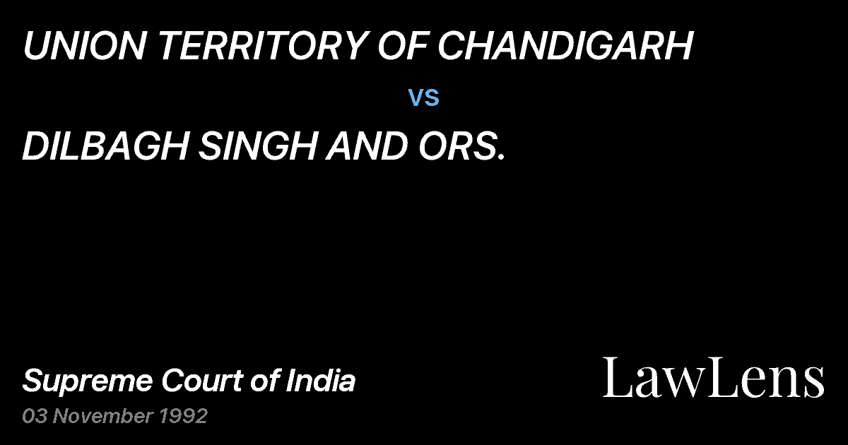 Preview image for UNION TERRITORY OF CHANDIGARH vs. DILBAGH SINGH AND ORS.
