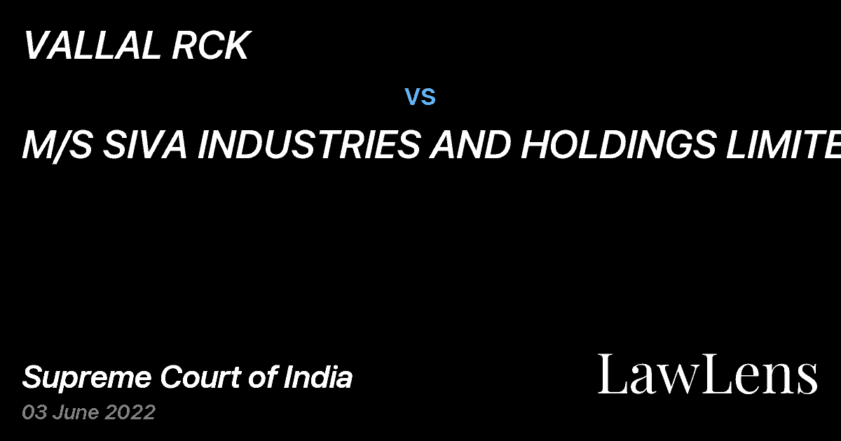 Preview image for VALLAL RCK vs. M/S SIVA INDUSTRIES AND HOLDINGS LIMITED