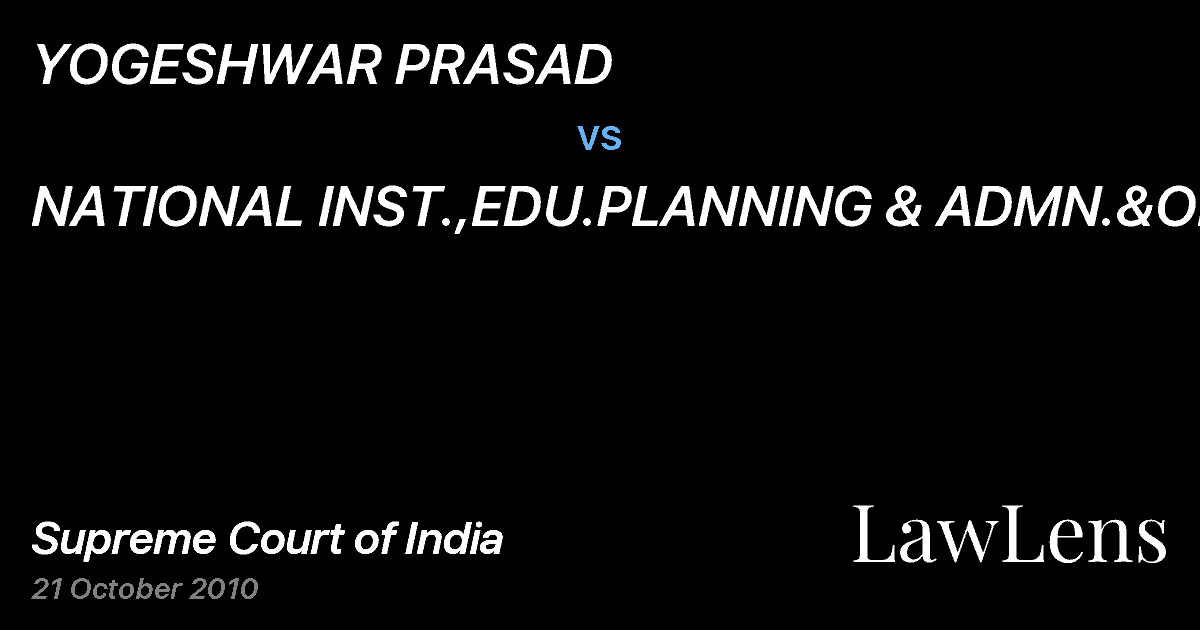 Preview image for YOGESHWAR PRASAD vs. NATIONAL INST.,EDU.PLANNING & ADMN.&ORS.