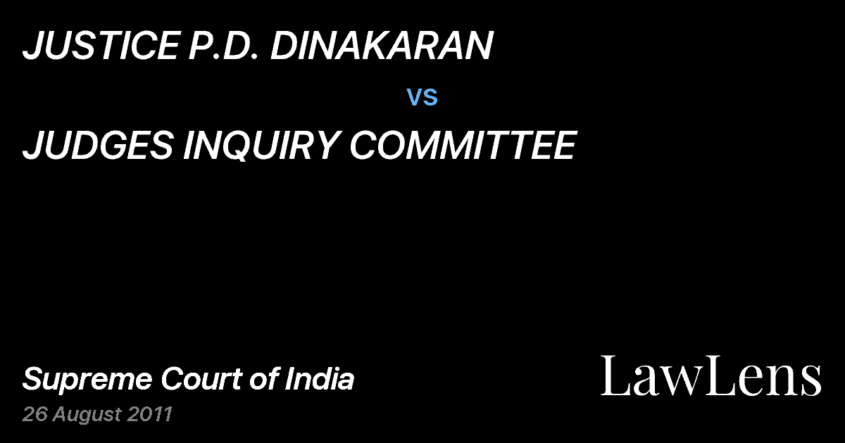 Preview image for JUSTICE P.D. DINAKARAN vs. JUDGES INQUIRY COMMITTEE