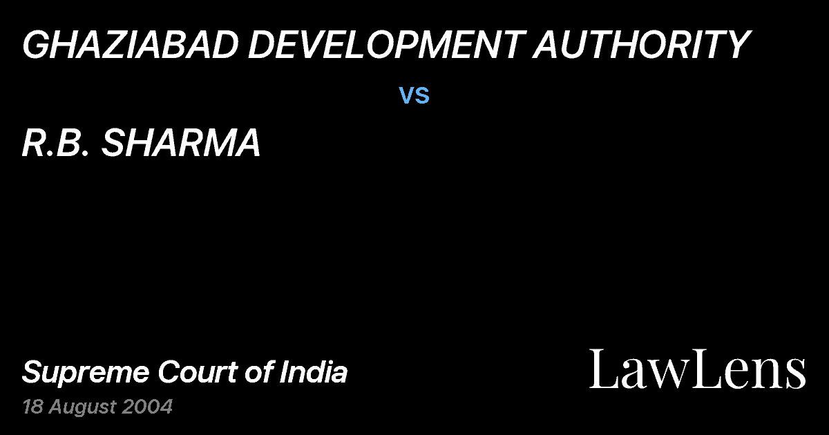 Preview image for GHAZIABAD DEVELOPMENT AUTHORITY vs. R.B. SHARMA