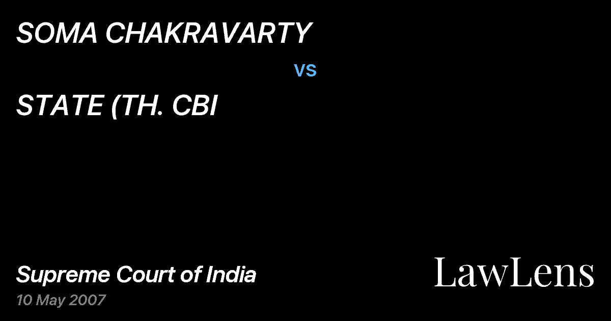 Preview image for SOMA CHAKRAVARTY vs. STATE (TH. CBI
