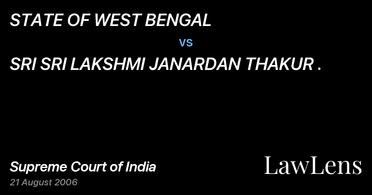 Preview image for STATE OF WEST BENGAL vs. SRI SRI LAKSHMI JANARDAN THAKUR .