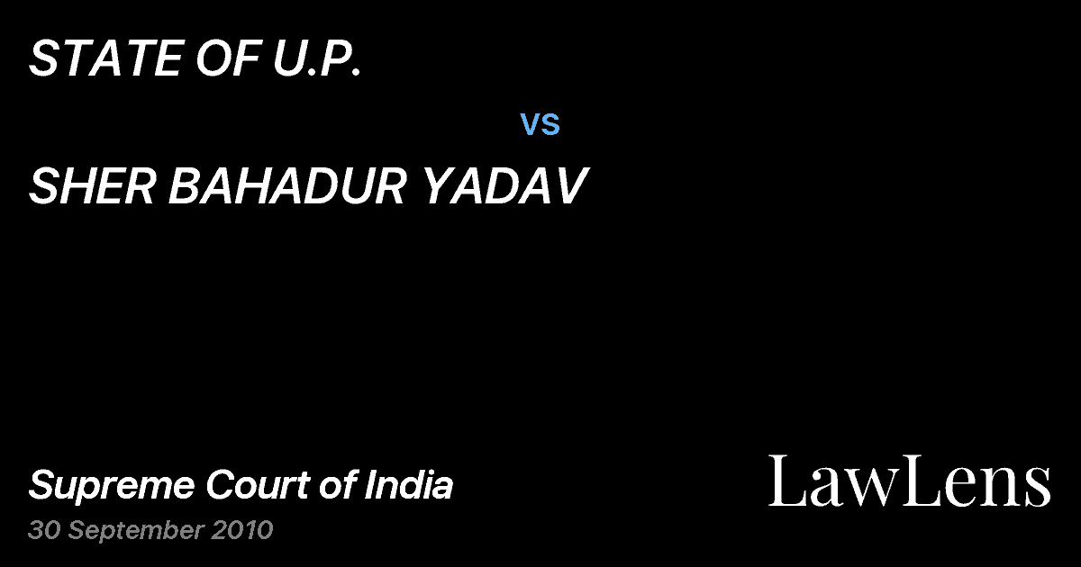 Preview image for STATE OF U.P. vs. SHER BAHADUR YADAV