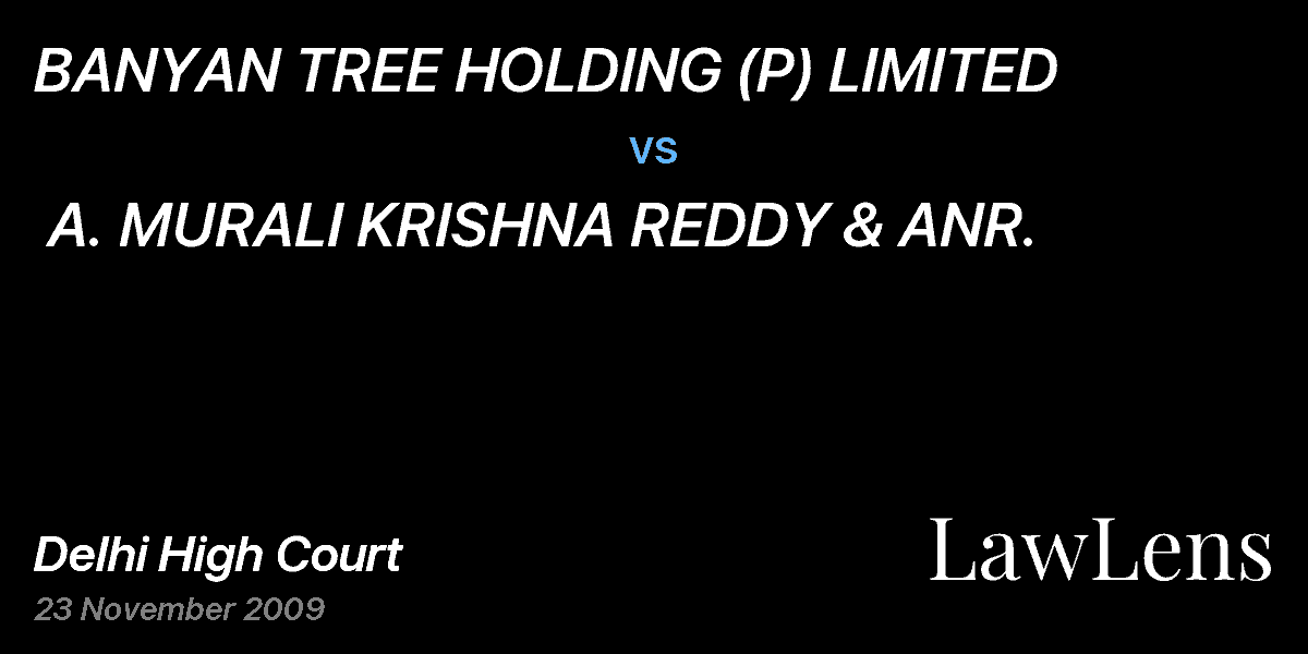 Preview image for BANYAN TREE HOLDING (P) LIMITED  vs.  A. MURALI KRISHNA REDDY & ANR.