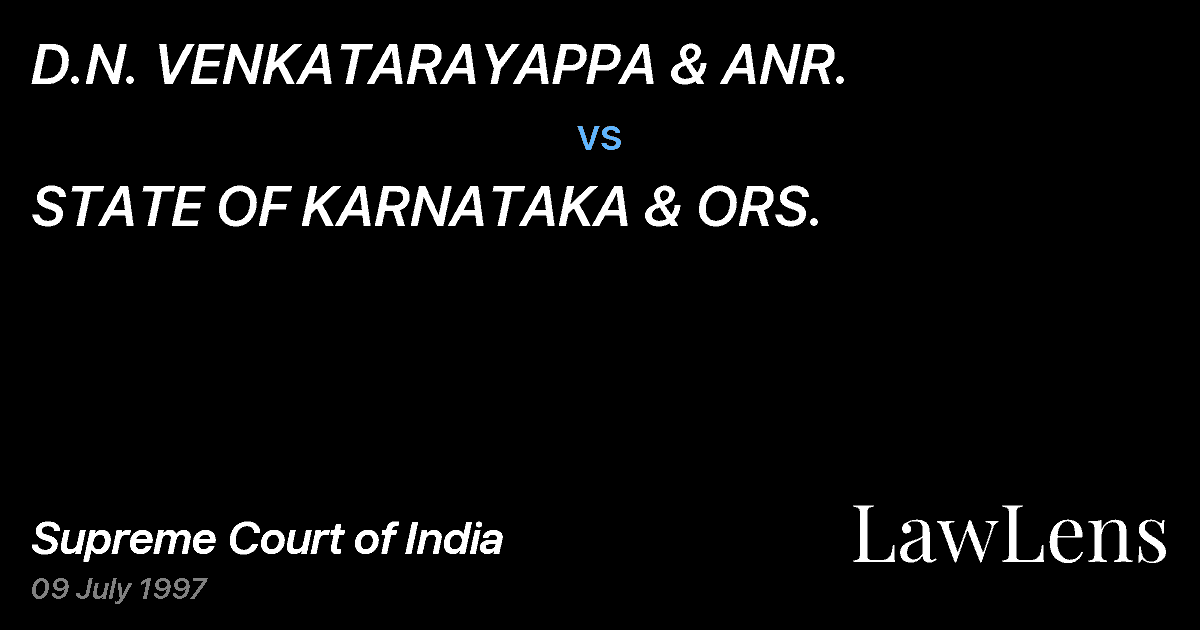 Preview image for D.N. VENKATARAYAPPA & ANR. vs. STATE OF KARNATAKA & ORS.