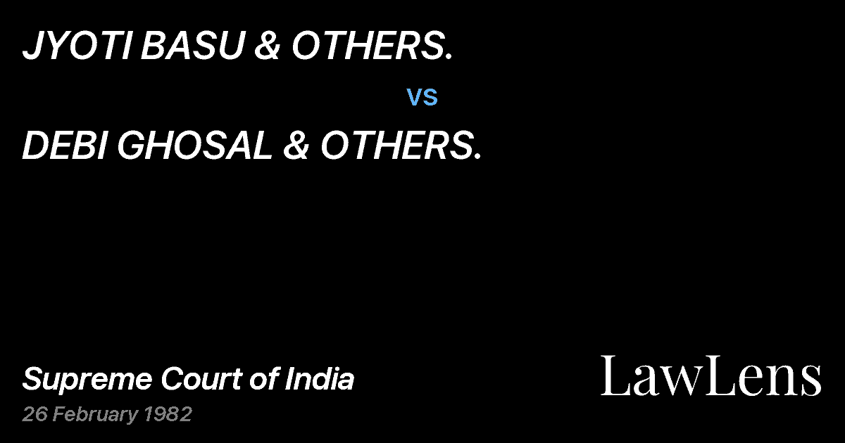 Preview image for JYOTI BASU & OTHERS. vs. DEBI GHOSAL & OTHERS.