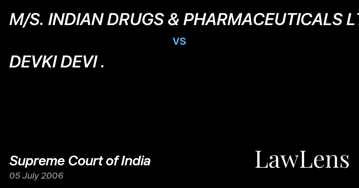 Preview image for M/S. INDIAN DRUGS & PHARMACEUTICALS LTD. vs. DEVKI DEVI .