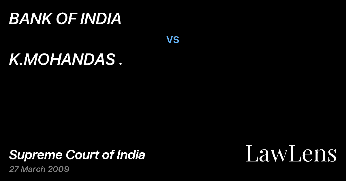 Preview image for BANK OF INDIA vs. K.MOHANDAS .