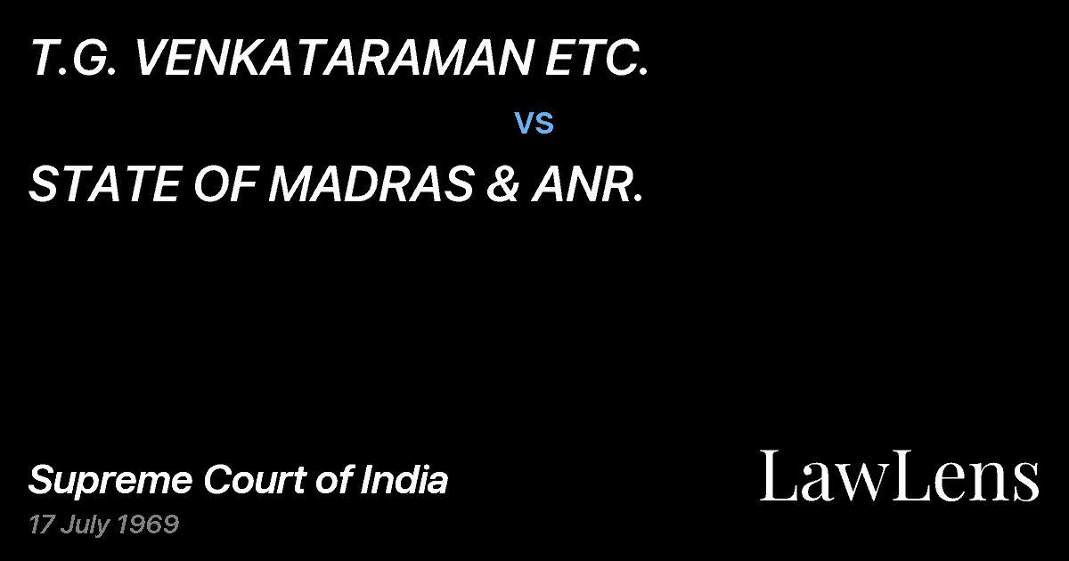 Preview image for T.G. VENKATARAMAN ETC. vs. STATE OF MADRAS & ANR.