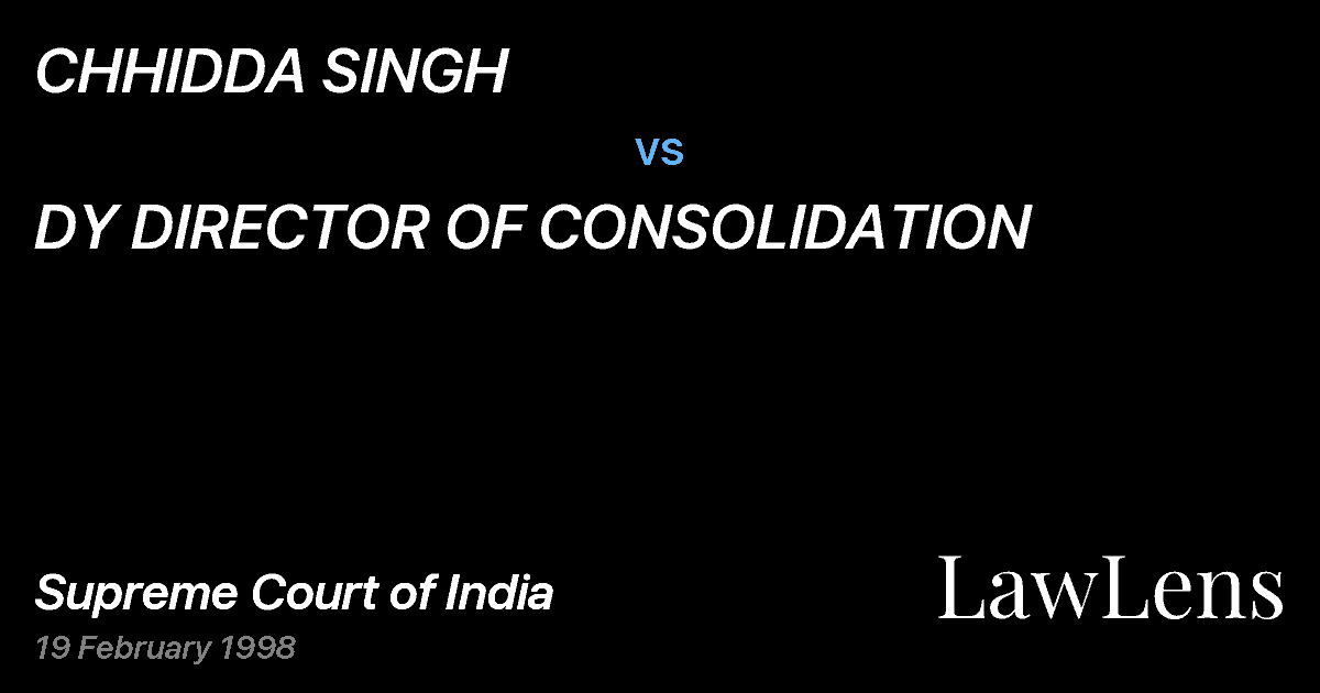 Preview image for CHHIDDA SINGH vs. DY DIRECTOR OF CONSOLIDATION