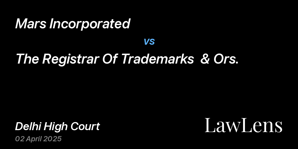Preview image for Mars Incorporated vs. The Registrar Of Trademarks  & Ors.