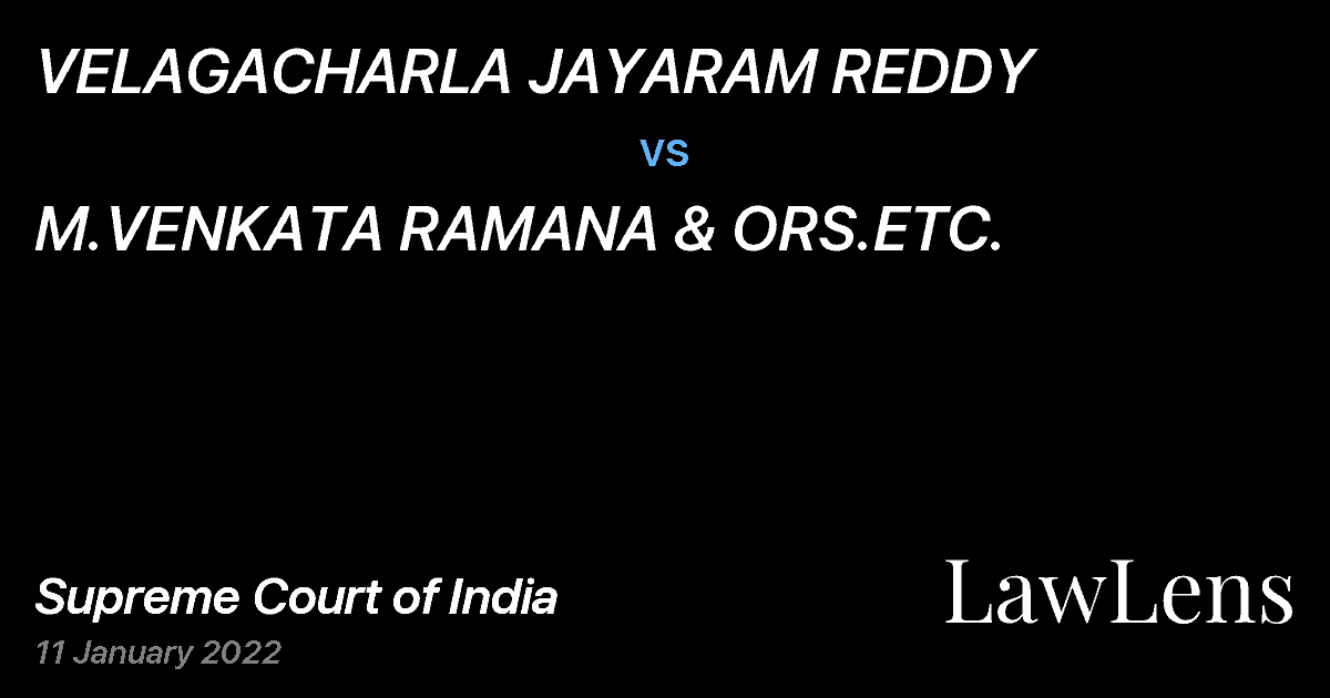 Preview image for VELAGACHARLA JAYARAM REDDY vs. M.VENKATA RAMANA & ORS.ETC.