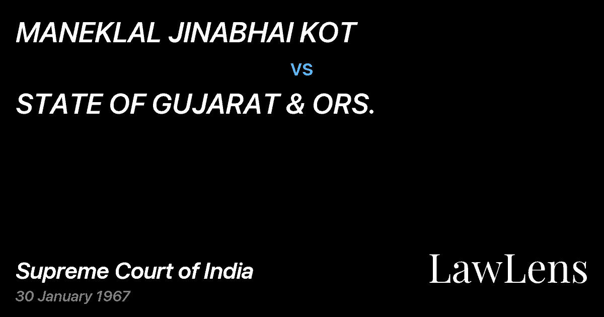Preview image for MANEKLAL JINABHAI KOT vs. STATE OF GUJARAT & ORS.