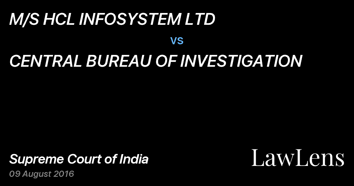 Preview image for M/S HCL INFOSYSTEM LTD vs. CENTRAL BUREAU OF INVESTIGATION