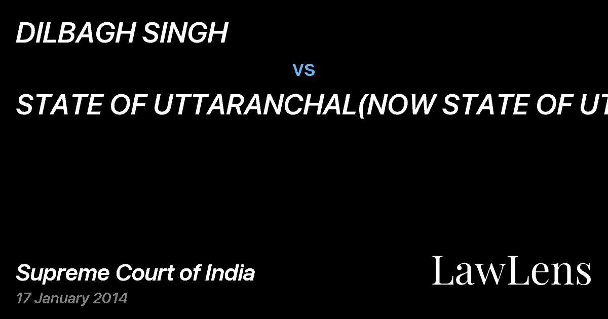 Preview image for DILBAGH SINGH vs. STATE OF UTTARANCHAL(NOW STATE OF UT)