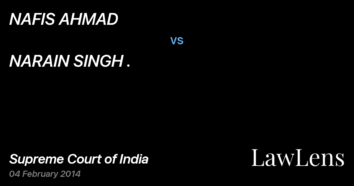 Preview image for NAFIS AHMAD vs. NARAIN SINGH .